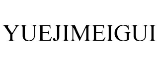 YUEJIMEIGUI
