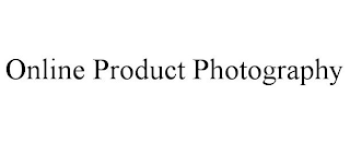 ONLINE PRODUCT PHOTOGRAPHY