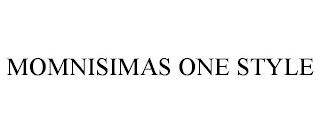 MOMNISIMAS ONE STYLE