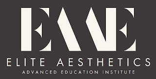 EAAE ELITE AESTHETICS ADVANCED EDUCATION INSTITUTE
