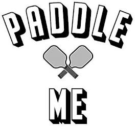 PADDLE ME