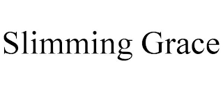 SLIMMING GRACE