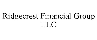 RIDGECREST FINANCIAL GROUP LLC