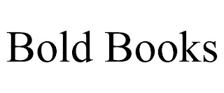 BOLD BOOKS