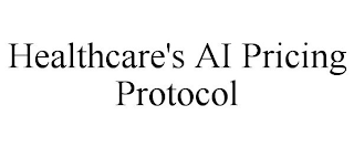 HEALTHCARE'S AI PRICING PROTOCOL