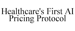 HEALTHCARE'S FIRST AI PRICING PROTOCOL