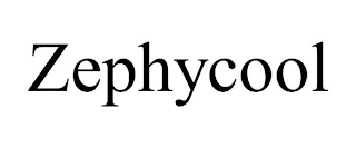 ZEPHYCOOL