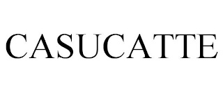 CASUCATTE
