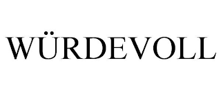 WÜRDEVOLL