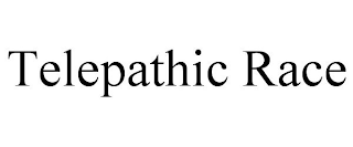 TELEPATHIC RACE