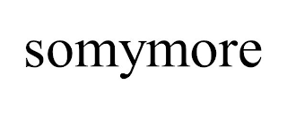 SOMYMORE