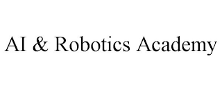 AI & ROBOTICS ACADEMY