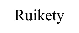 RUIKETY