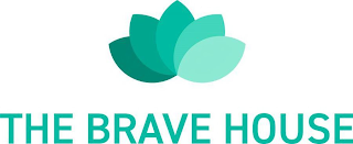 THE BRAVE HOUSE