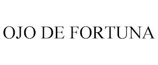OJO DE FORTUNA