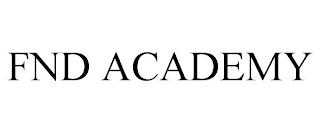 FND ACADEMY