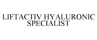 LIFTACTIV HYALURONIC SPECIALIST