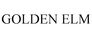 GOLDEN ELM