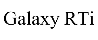 GALAXY RTI