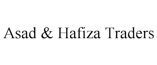 ASAD & HAFIZA TRADERS