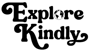 EXPLORE KINDLY
