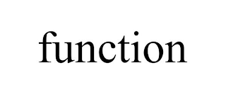 FUNCTION