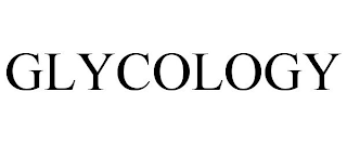 GLYCOLOGY