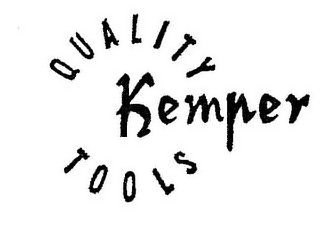 KEMPER QUALITY TOOLS