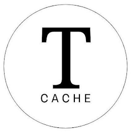T CACHE