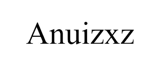 ANUIZXZ