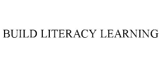 BUILD LITERACY LEARNING