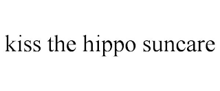 KISS THE HIPPO SUNCARE