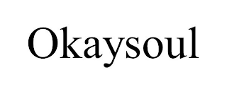 OKAYSOUL