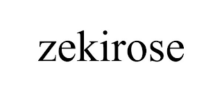 ZEKIROSE