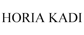 HORIA KADI