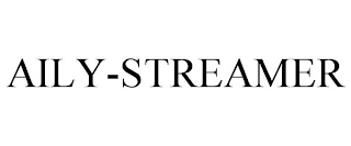 AILY-STREAMER