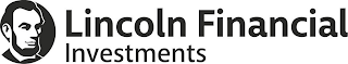 LINCOLN FINANCIAL INVESTMENTS