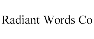 RADIANT WORDS CO