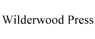 WILDERWOOD PRESS