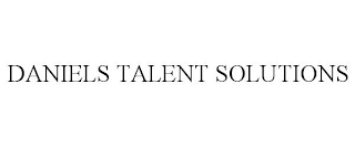 DANIELS TALENT SOLUTIONS