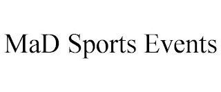 MAD SPORTS EVENTS