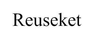 REUSEKET