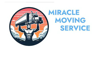 MIRACLE MOVING SERVICE