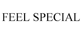 FEEL SPECIAL