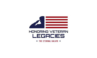 HONORING VETERAN LEGACIES THE ETERNAL SALUTE