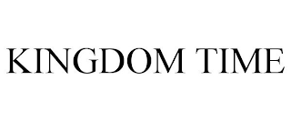 KINGDOM TIME