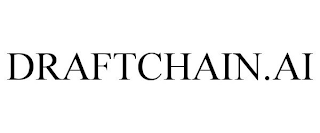 DRAFTCHAIN.AI