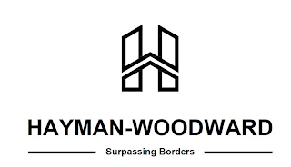 HW HAYMAN-WOODWARD SURPASSING BORDERS