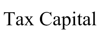 TAX CAPITAL