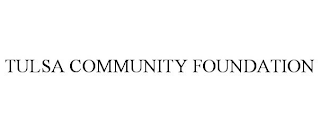 TULSA COMMUNITY FOUNDATION